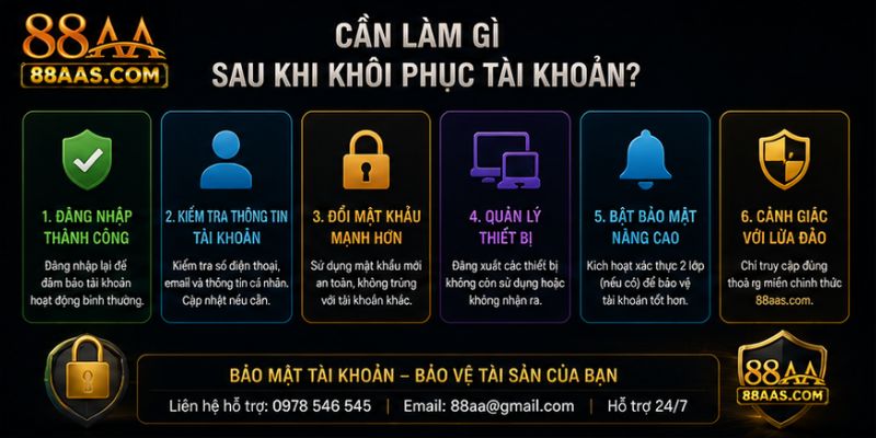 Những việc cần làm sau khi lấy lại mật khẩu 88aa